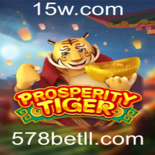 ProsperityTiger: Uma Nova Dimensão de Entretenimento com 578bet